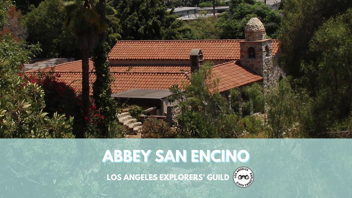 LAXG: Abbey San Encino
