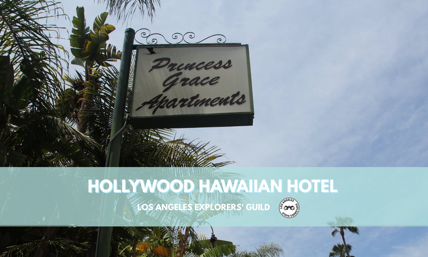 The Hollywood Hawaiian Hotel Today