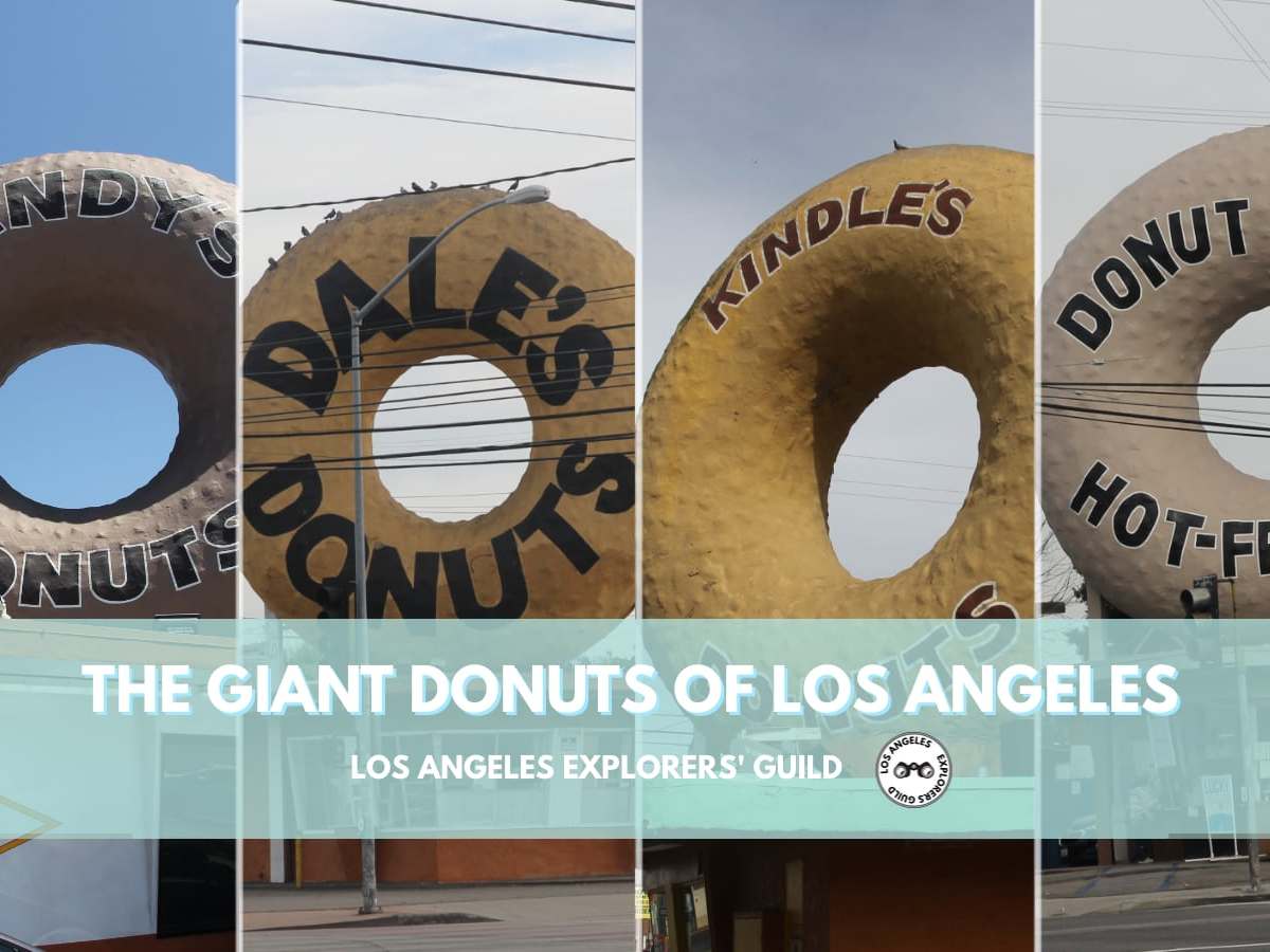 The Giant Donuts of Los&nbsp;Angeles