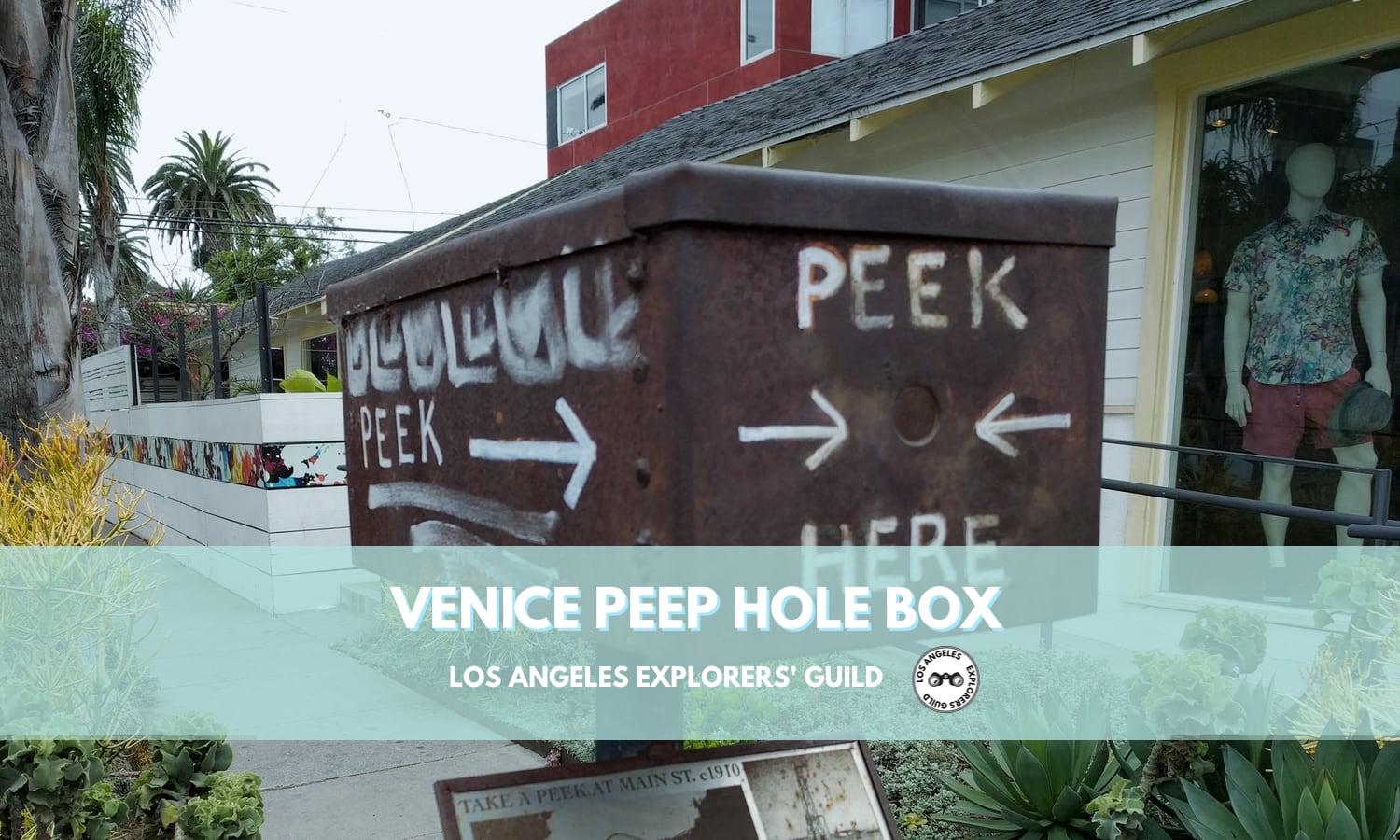 Venice Peep Hole Box — Los Angeles Explorers Guild