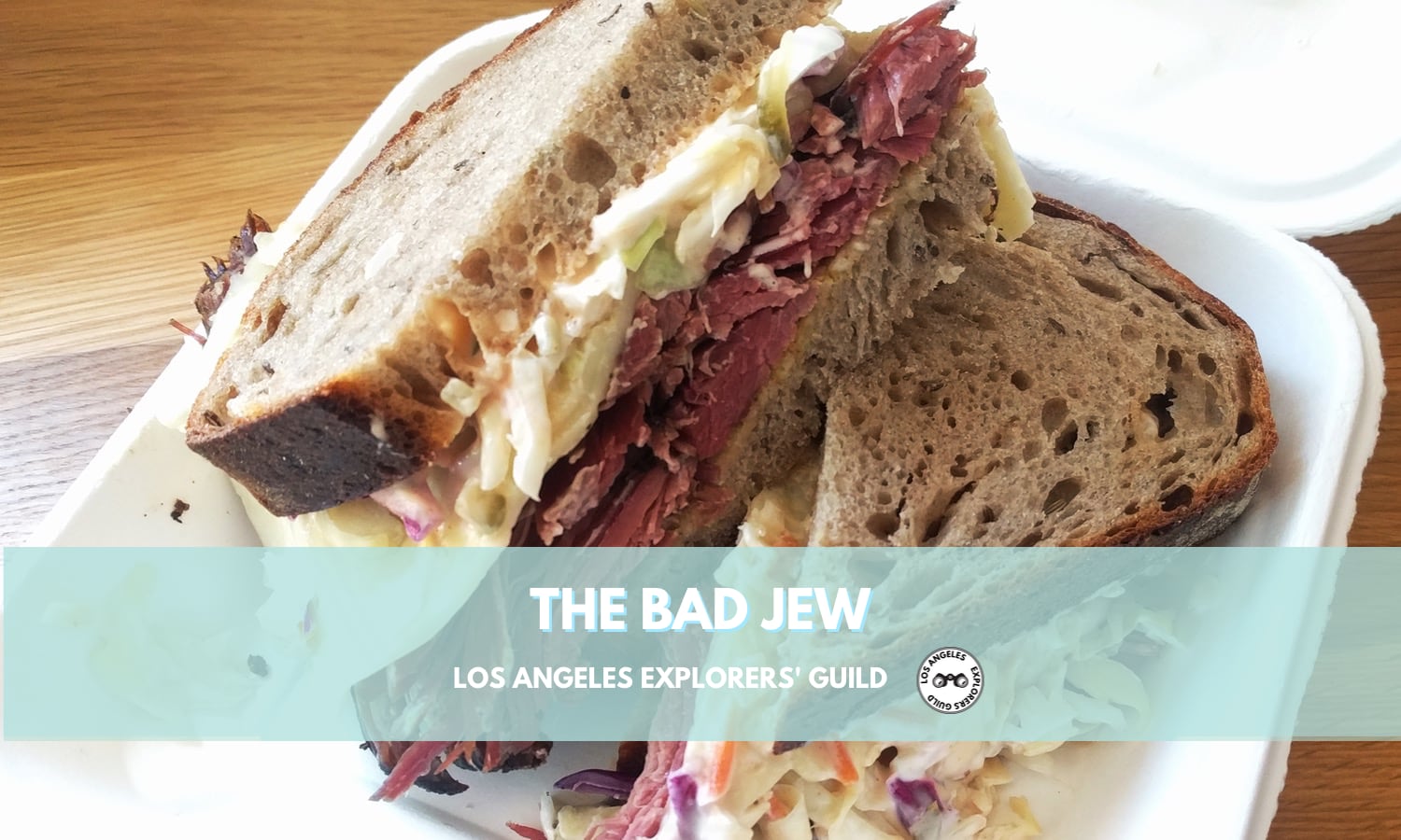 A Visit to the Bad Jew — Los Angeles Explorers Guild