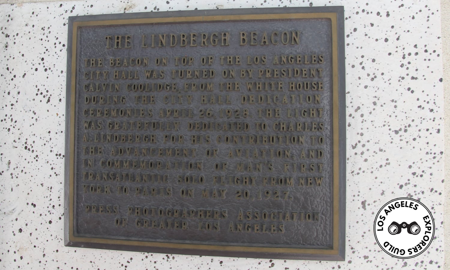 The Lindbergh Beacon Plaque at the Los Angeles City Hall Observation Deck — Los Angeles Explorers Guild