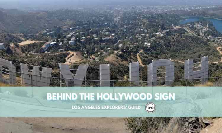 Behind the Hollywood Sign
