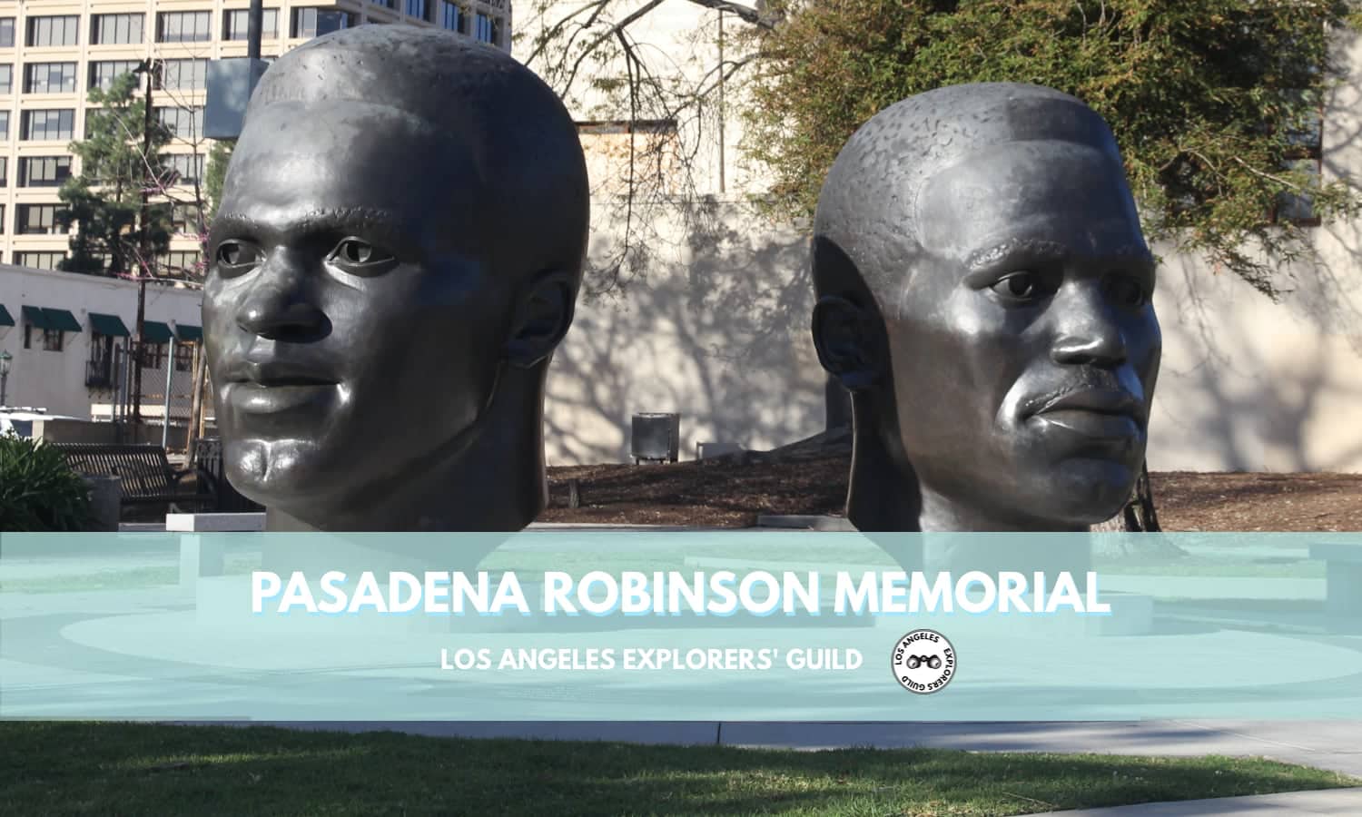 Jackie and Mack Robinson Memorial — Los Angeles Explorers Guild