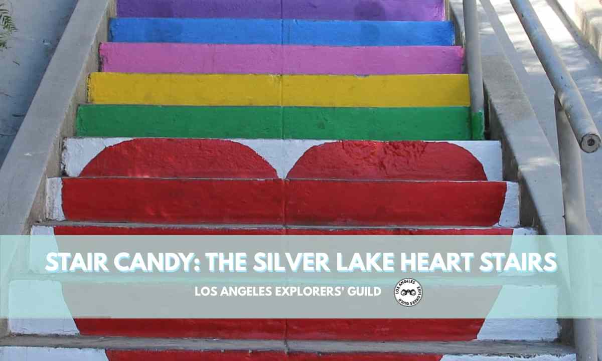 Stair Candy: The Silver Lake Heart&nbsp;Stairs