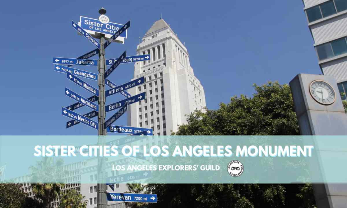 Sister Cities of Los&nbsp;Angeles